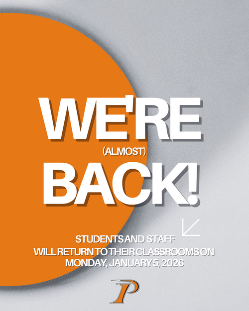 Graphic announcing the return to school for PCSD students and staff after their winter break. Grey background with orange circle element behind the test: We're (almost) back! Students and staff will return to their classrooms on Monday, January 5, 2026.