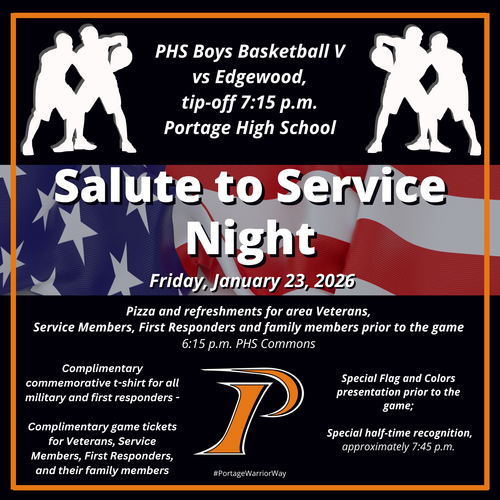 Graphic advertising the PCSD Salute to Service on January 23, 2025, prior to and during the PHS Boys V Basketball Game vs Edgewood High School. All area veterans,  service members, first responders and their families are invited to the event,.